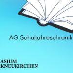 Read more about the article 08.09.22 / AG Schuljahreschronik