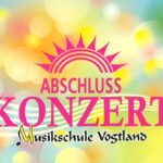 Read more about the article 25.06.23 / Abschlusskonzert der Musikschule Markneukirchen