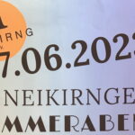 Read more about the article 17.06.23 / 3. Neikirnger Sommerabend