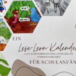 Read more about the article 02.08.23 / Neuer Lese-Lern-Kalender fertiggestellt – das ultimative Einschulungsgeschenk für alle Schulanfänger